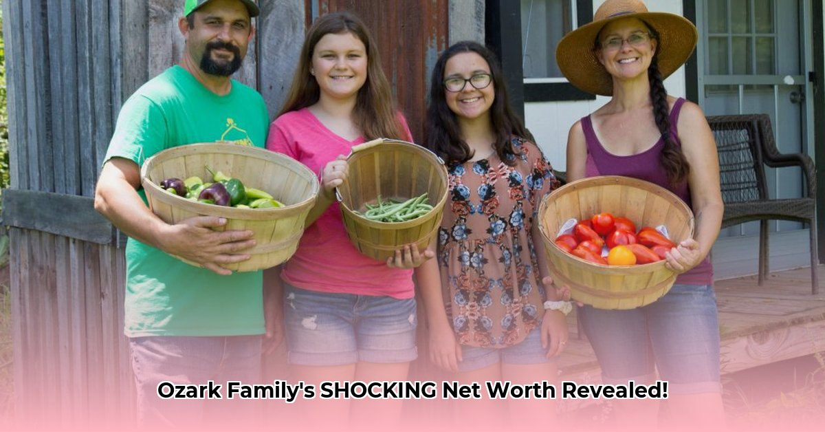 ozark-family-homestead-net-worth